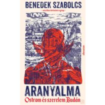 ARANYALMA - OSTROM ÉS SZERELEM BUDÁN