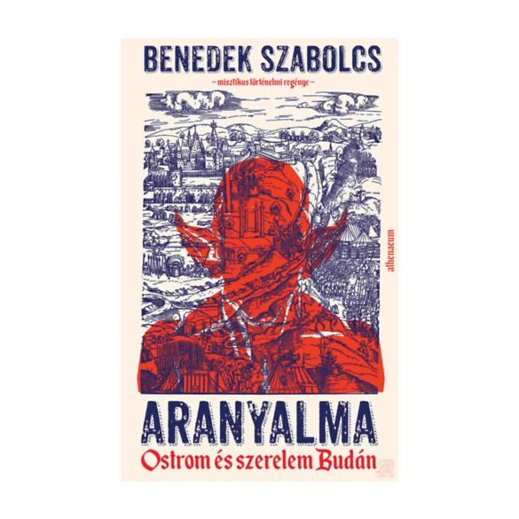 ARANYALMA - OSTROM ÉS SZERELEM BUDÁN