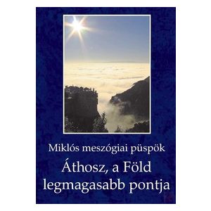 ÁTHOSZ, A FÖLD LEGMAGASABB PONTJA