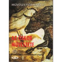 AZ ŐSKOR MŰVÉSZETE
