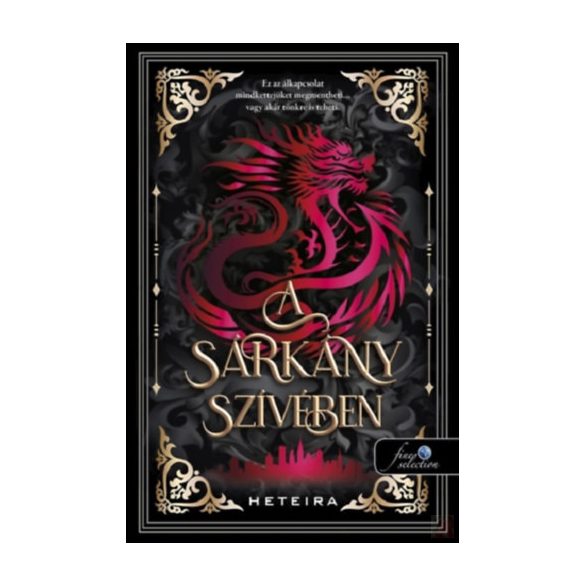 A SÁRKÁNY SZÍVÉBEN - Élfestett