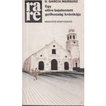 EGY ELŐRE BEJELENTETT GYILKOSSÁG KRÓNIKÁJA