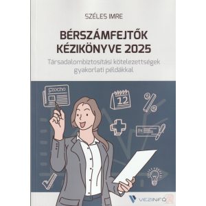BÉRSZÁMFEJTŐK KÉZIKÖNYVE 2025