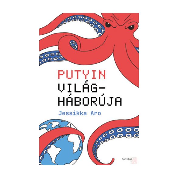 PUTYIN VILÁGHÁBORÚJA