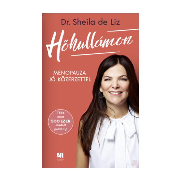 HŐHULLÁMON - MENOPAUZA JÓ KÖZÉRZETTEL