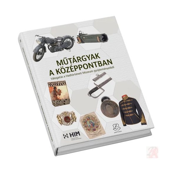 MŰTÁRGYAK A KÖZÉPPONTBAN