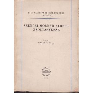 SZENCZI MOLNÁR ALBERT ZSOLTÁRVERSE