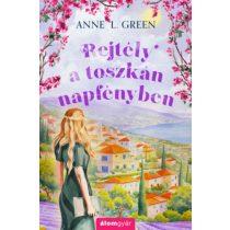 REJTÉLY A TOSZKÁN NAPFÉNYBEN - Élfestett
