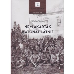 NEM AKARTAK KATONÁT LÁTNI?
