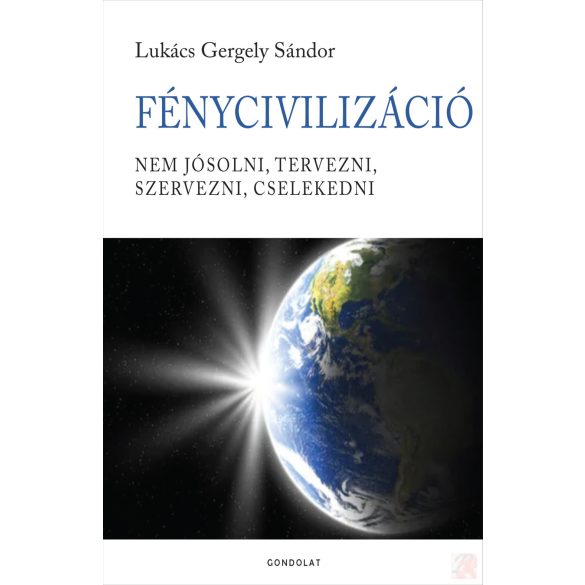 FÉNYCIVILIZÁCIÓ
