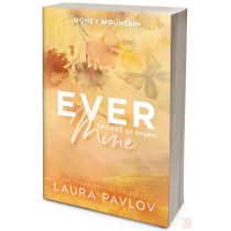 EVER MINE – ÖRÖKKÉ AZ ENYÉM (NEM éldekorált kiadás)