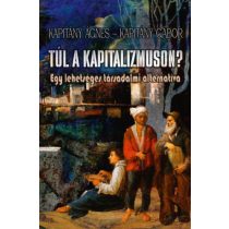 TÚL A KAPITALIZMUSON?