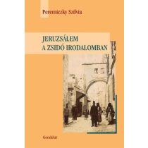 JERUZSÁLEM A ZSIDÓ IRODALOMBAN