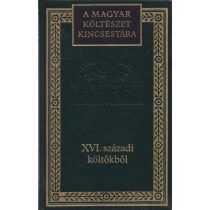 XVI. SZÁZADI KÖLTŐKBŐL