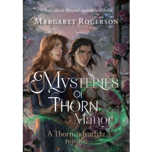 MYSTERIES OF THORN MANOR – A THORN-UDVARHÁZ REJTÉLYE