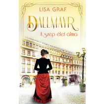 DALLMAYR 1. - A SZÉP ÉLET ÁLMA - Elfogyott