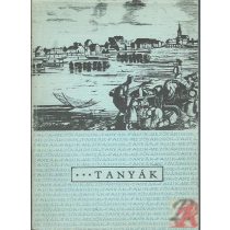   PARASZTI TÁRSADALOM ÉS MŰVELTSÉG A 18-20. SZÁZADBAN. III. TANYÁK