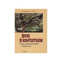   ÉRVEK ÉS KONTEXTUSOK. KORTÁRS ANALITIKUS FILOZÓFIAI TANULMÁNYOK