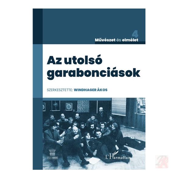 AZ UTOLSÓ GARABONCIÁSOK
