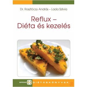 REFLUX - DIÉTA ÉS KEZELÉS