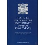 TEXTIL- ÉS TEXTILRUHÁZATI MÚZEUM ÉVKÖNYVE (XI.) 2003