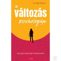 A VÁLTOZÁS PSZICHOLÓGIÁJA