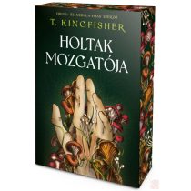 HOLTAK MOZGATÓJA (éldekorált kiadás)