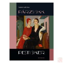PÁRIZSI SIKK – PESTI SIKER