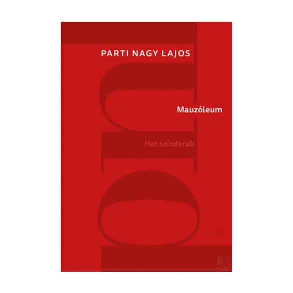 MAUZÓLEUM - Hat színdarab