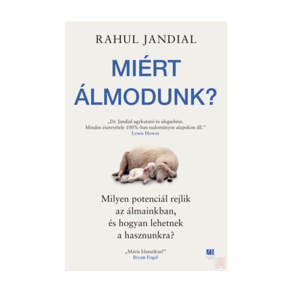 MIÉRT ÁLMODUNK?