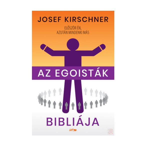 AZ EGOISTÁK BIBLIÁJA