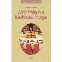 ARTÚR KIRÁLY ÉS A KEREKASZTAL LOVAGJAI