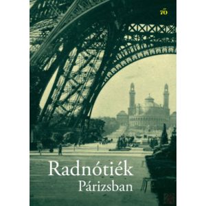 RADNÓTIÉK PÁRIZSBAN