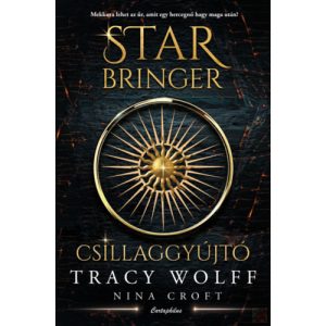 STAR BRINGER - CSILLAGGYÚJTÓ - Élfestett