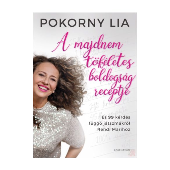 A MAJDNEM TÖKÉLETES BOLDOGSÁG RECEPTJE