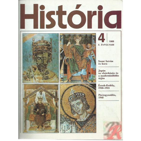 HISTÓRIA X. évf. 1988. 4. sz.