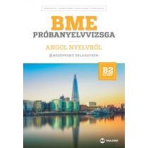 BME PRÓBANYELVVIZSGA ANGOL - 8 KÖZÉPFOKÚ FELADATSOR - B2