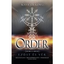 ORDER - EZÜST ÉS VÉR - Élfestett