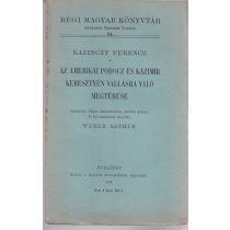   AZ AMERIKAI PODOCZ ÉS KAZIMIR KERESZTYÉN VALLÁSRA VALÓ MEGTÉRÉSE