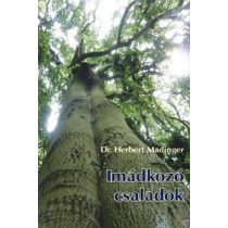 IMÁDKOZÓ CSALÁDOK