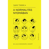 A NORMALITÁS NYOMÁBAN
