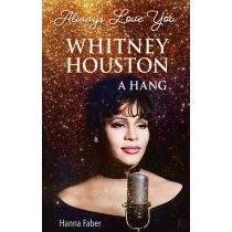 ALWAYS LOVE YOU – WHITNEY HOUSTON