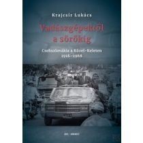 VADÁSZGÉPEKTŐL A SÖRÖKIG