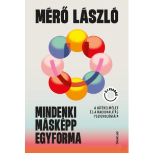 MINDENKI MÁSKÉPP EGYFORMA