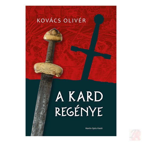 A KARD REGÉNYE