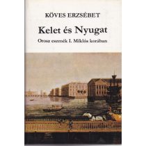 KELET ÉS NYUGAT