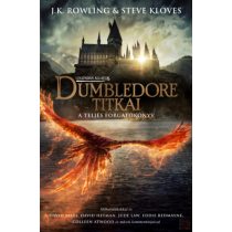   LEGENDÁS ÁLLATOK: DUMBLEDORE TITKAI - A TELJES FORGATÓKÖNYV