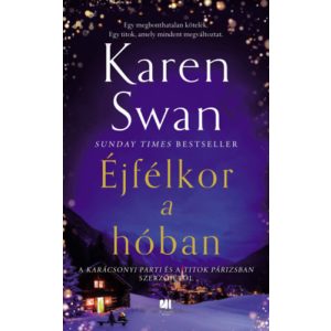 ÉJFÉLKOR A HÓBAN