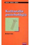 KULTURÁLIS PSZICHOLÓGIA KULTURÁLIS PSZICHOLÓGIA