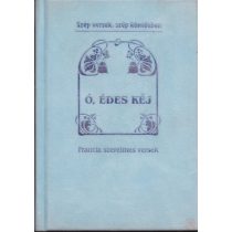 Ó, ÉDES KÉJ